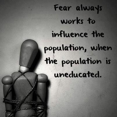 ingnorance allows fear