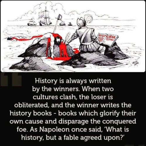 history is written by the winners