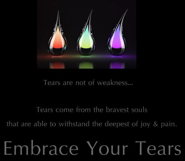 embrace your tears